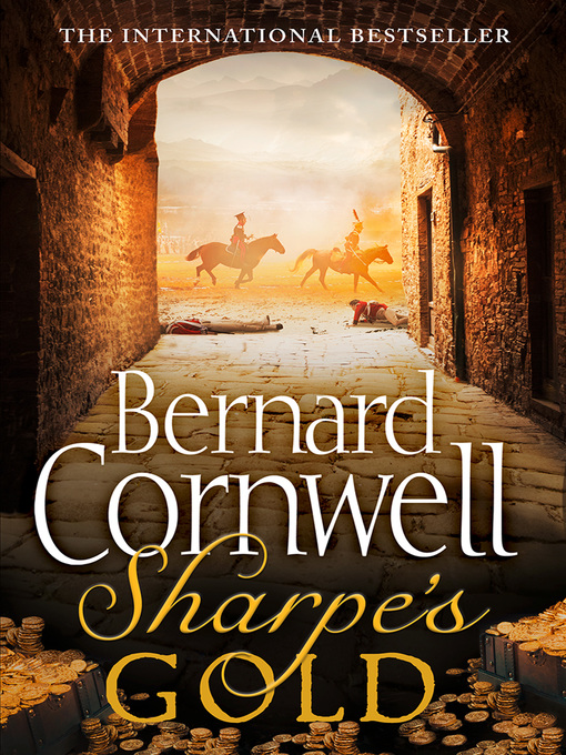 Title details for Sharpe's Gold by Bernard Cornwell - Wait list
